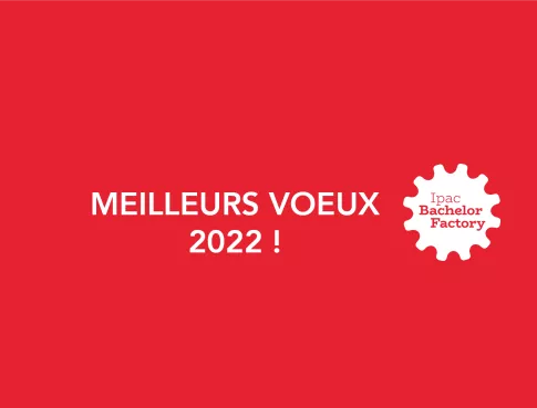 Ipac Bachelor Factory Grand Genève vous souhaite ses meilleurs voeux !