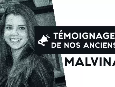 Malvina – Témoignage de notre Ancienne étudiante