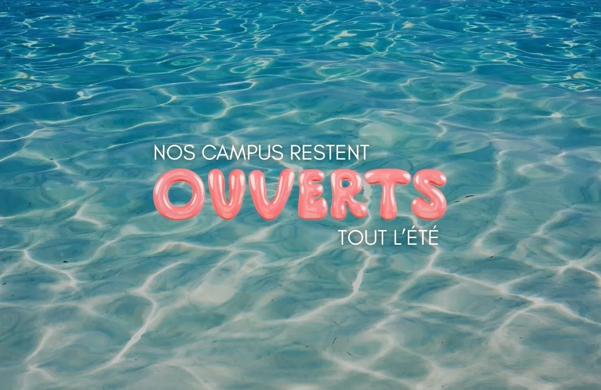 nos-campus-restent-ouverts-tout-l'été-2025-rentree-septembre-2026-ecole-de-commerce-ipac-bachelor-factory-(1)