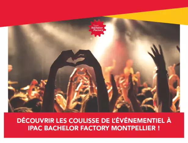 Evenementiel-et-communication-Ipac-Bachelor-Factory-Montpellier