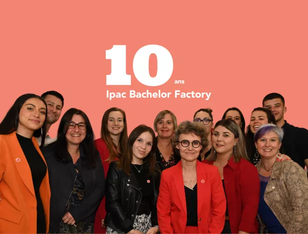Ipac-Bachelor-Factory-ecole-de-commerce-10-ans-2
