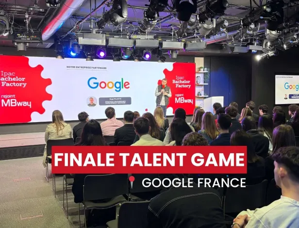 finale-talent-game-google-ecole-de-commerce-ipac-bachelor-factory